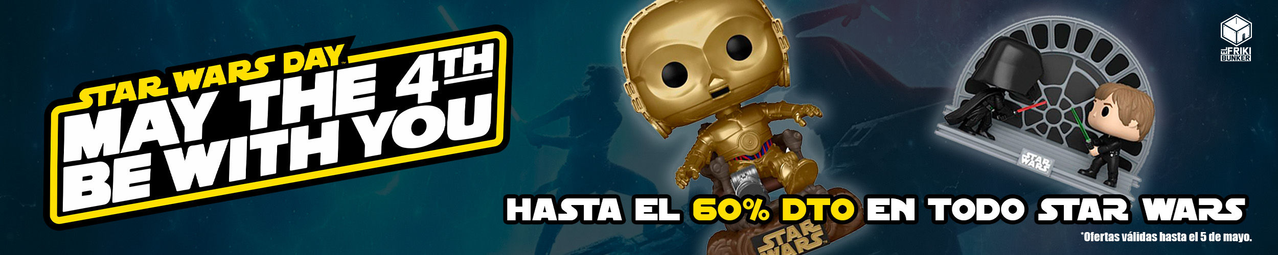 Ofertas May the 4th